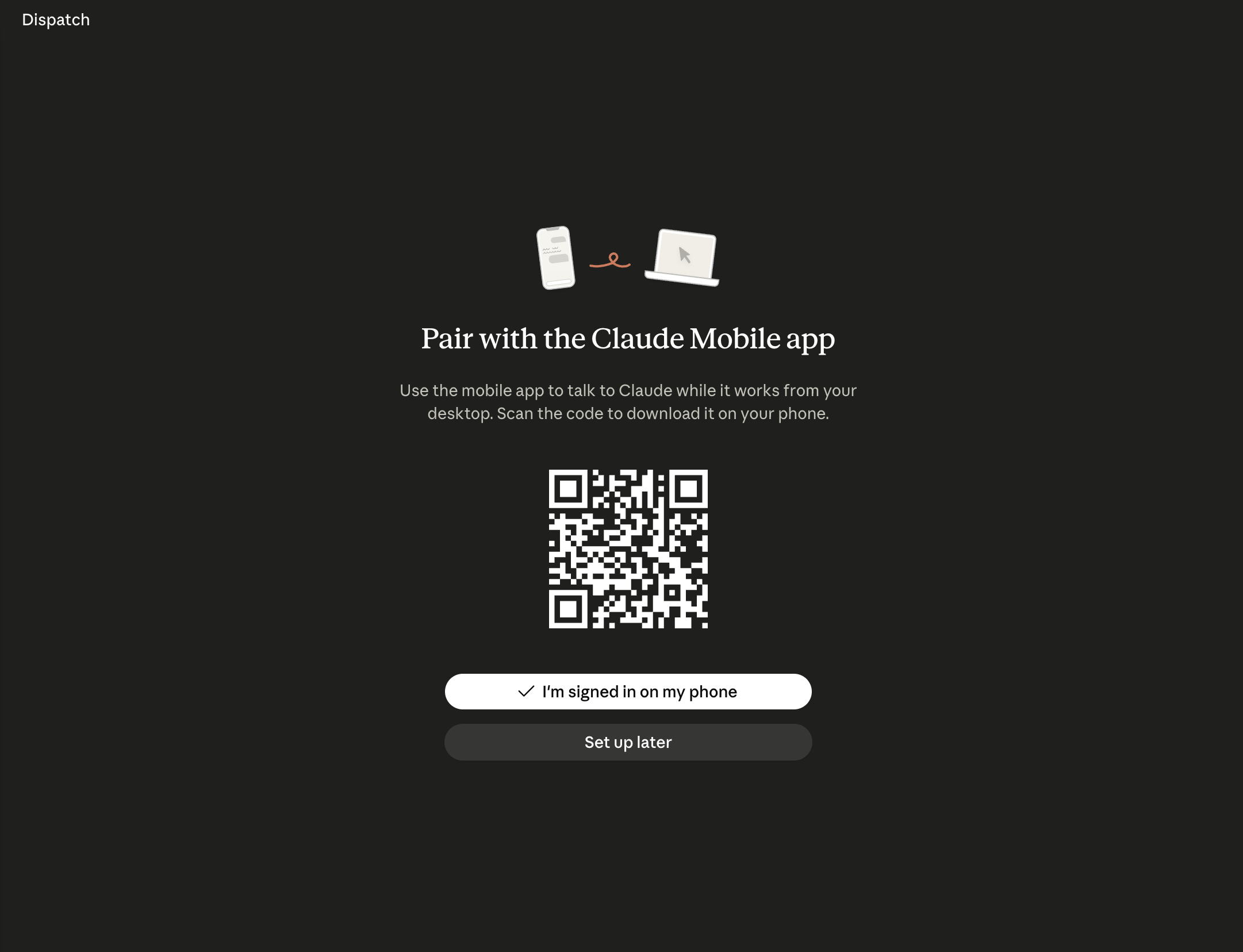 Setup Claude Dispatch: scan QR code untuk hubungkan HP dan komputer